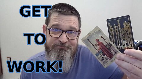 Today's Timeless Tarot: Put Your Idea Into Action Already. Sheesh!