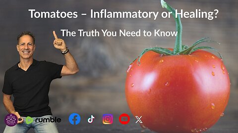 Tomatoes – Inflammatory or Healing? The Truth About This Powerful Red Superfood