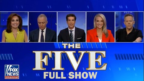 The Five 5/5/25 FULL SHOW - BREAKING NEWS May 5, 2025