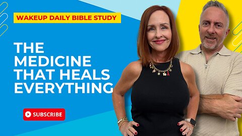 The Medicine that Heals Everything