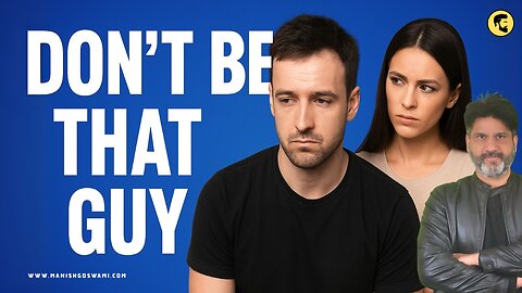 3 Brutal Relationship Truths Every Man Should Know 💔