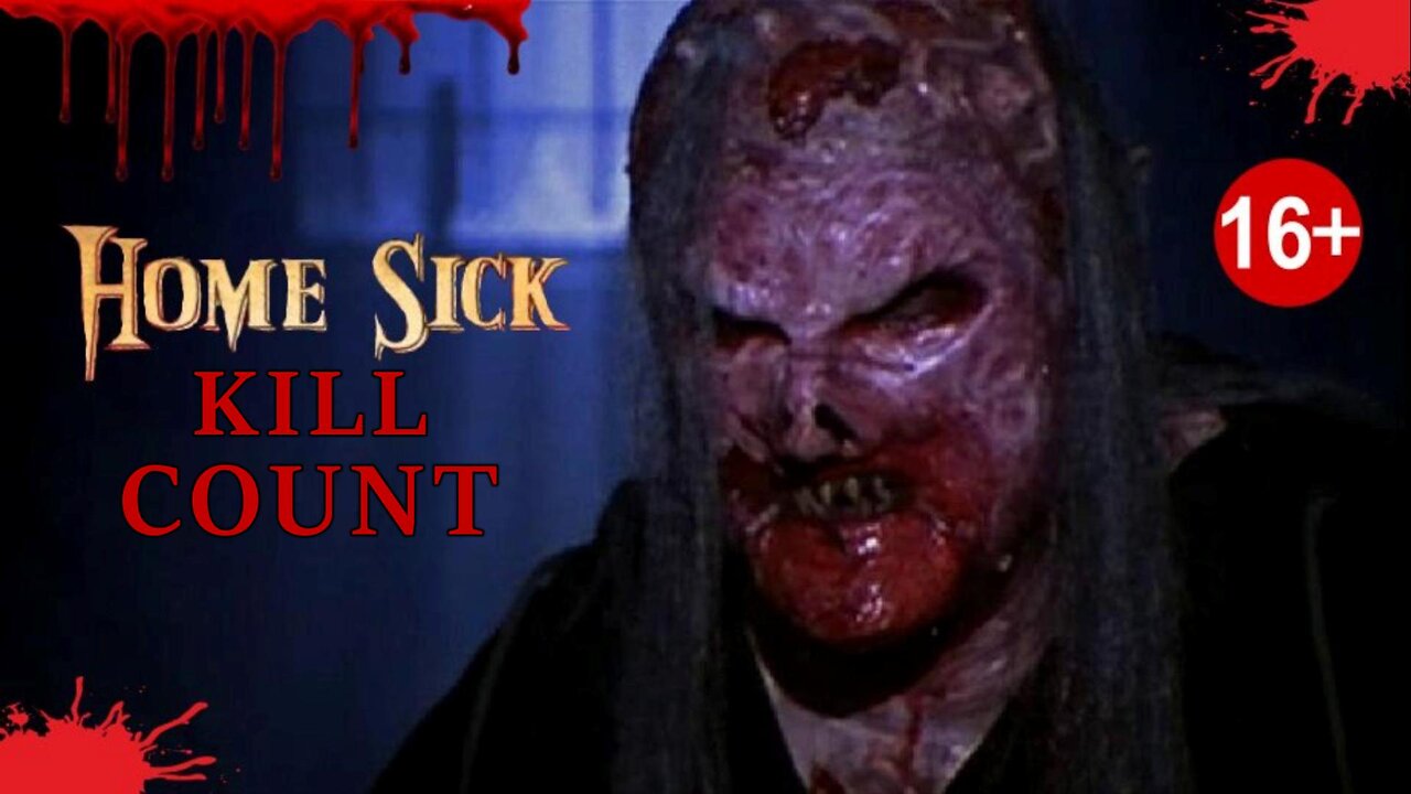 Home Sick (2007) KILL COUNT - S01