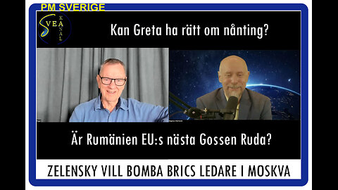 PM Sverige 44: Zelensky vill bomba BRICS ledare i Moskva
