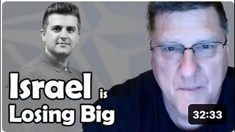 "Israel's Worsening Losses on All Fronts - Scott Ritter"