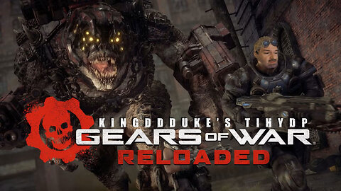 "Game Journalist" Fails at Gears of War Reloaded Campaign - This is How You DON'T Play ABRIDGED #23