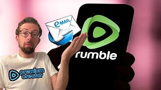 So I Emailed Rumble....