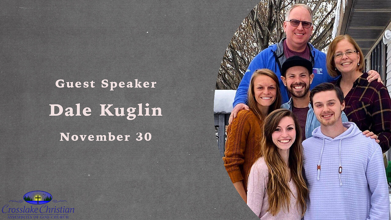Dale Kuglin - Worship Service - 11/30/25