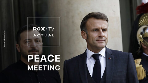 ROX• TV | Macron and several EU leaders meet Zelenskyy in Paris