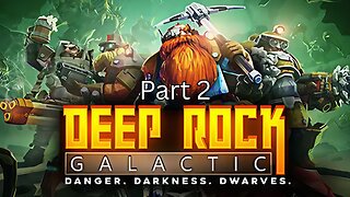 Deep Rock Galactic - We Got Ditched with @camn_soga