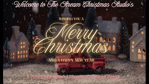 ❄️🥁🎄2 Hours of Peaceful Classic Christmas Songs.🎁🚂🎅🏻