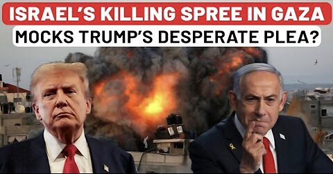 US Orders Netanyahu To Halt Gaza Rampage Trump's Gaza Dreams Shatter As Israel’s Tanks Storm