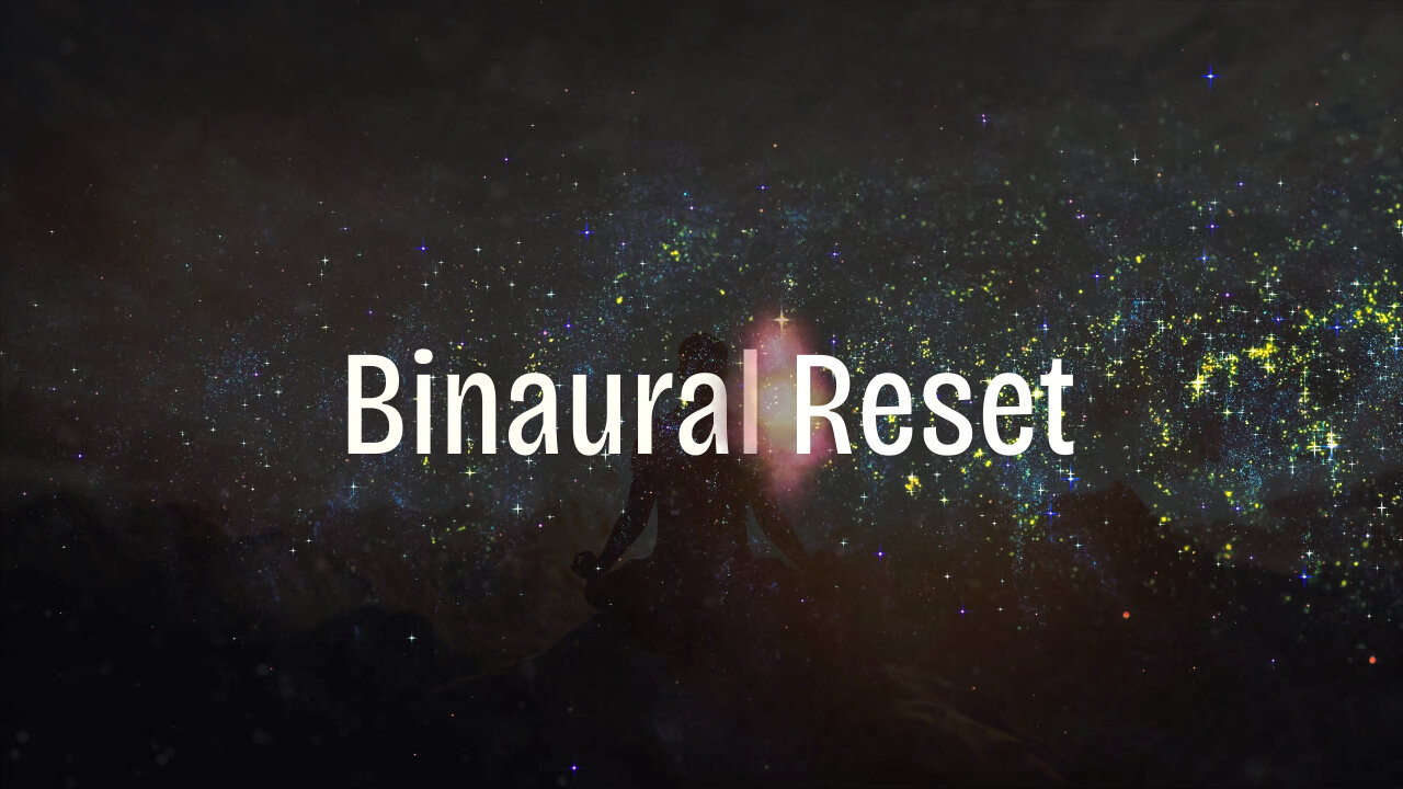 Binaural Pause: 30-Minute Deep Reset with Pure Frequencies