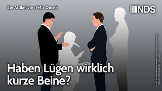Haben Lügen wirklich kurze Beine? | Felix Ducek | NDS-Podcast | 01.09.2025