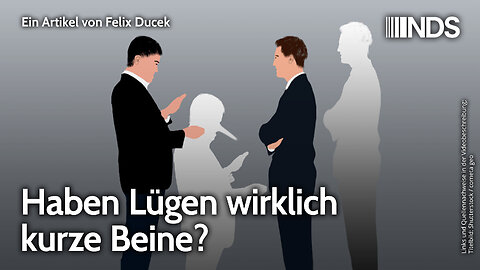 Haben Lügen wirklich kurze Beine? | Felix Ducek | NDS-Podcast | 01.09.2025