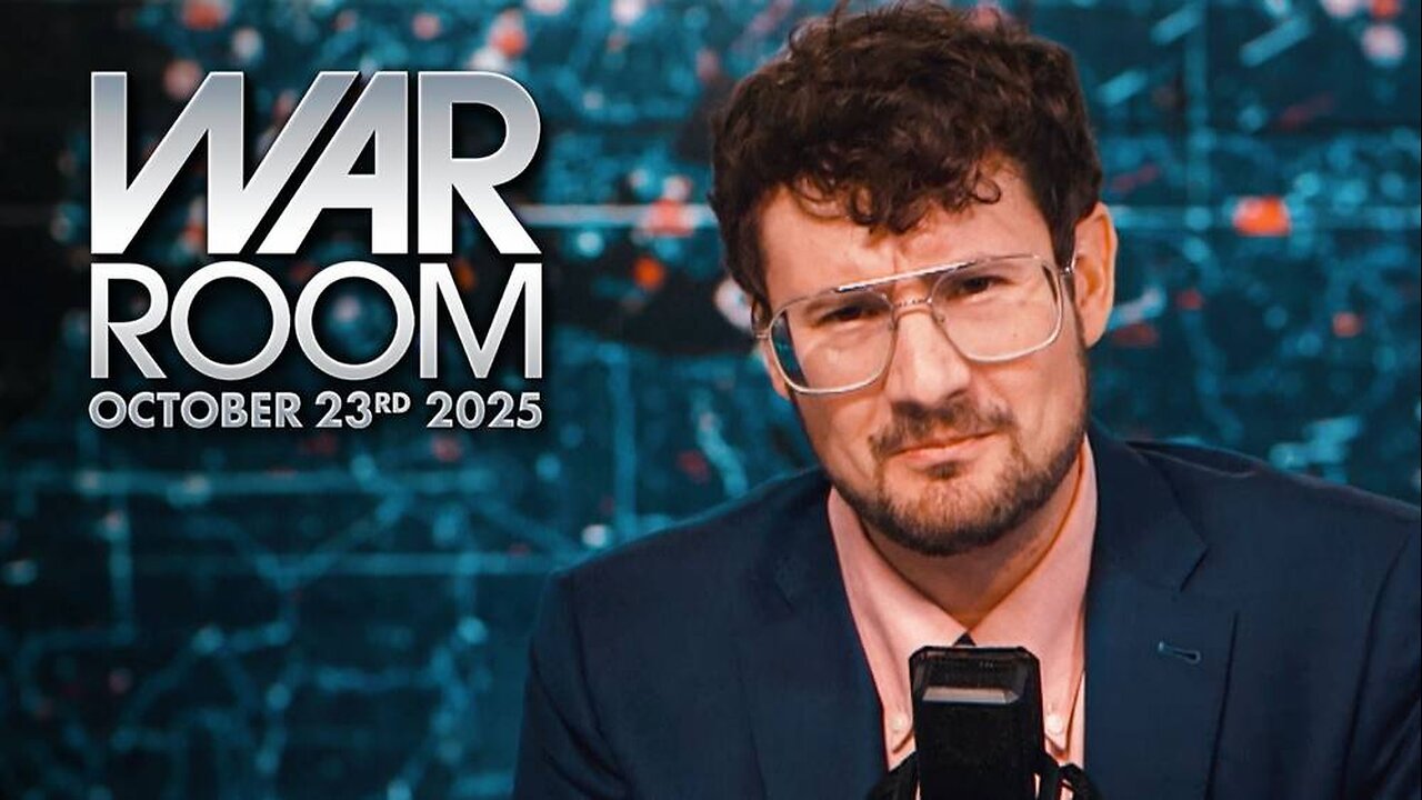 War Room THURSDAY FULL SHOW 10/23/25