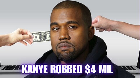 Kanye West Robbed $4 Million