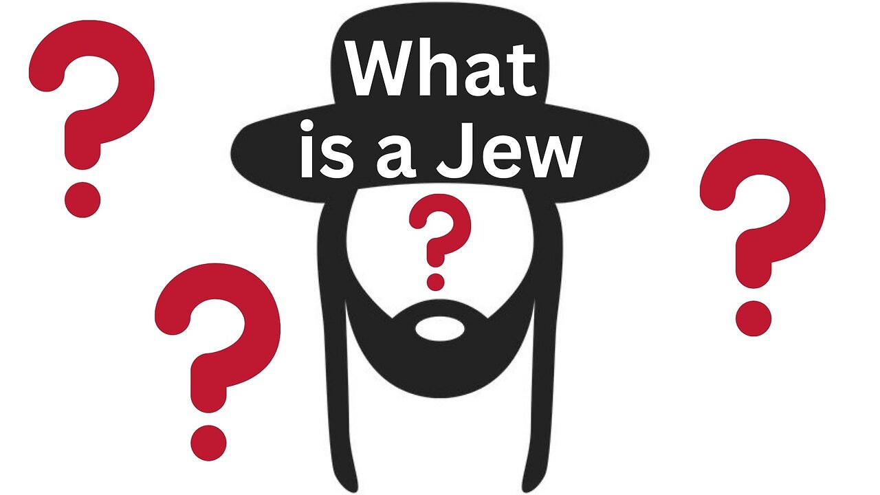 What is the Jew?