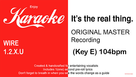 WIRE - 1.2.X.U (Key E) 104bpm (2025) Karaoke