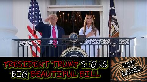 The BIG BEAUTIFUL BILL Has Been Signed Into Law