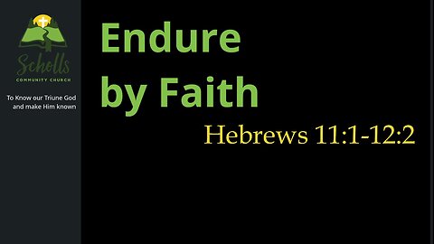 Endure by Faith