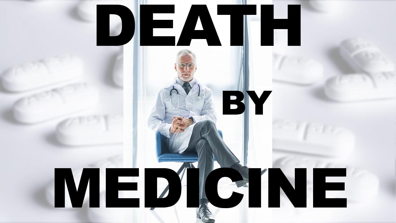 Death By Medicine (Full Documentary)