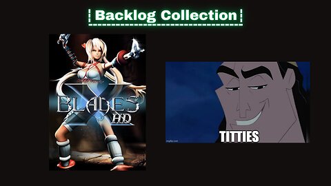 X-Blades! Hack N' Slash With Almost No Clothes