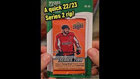 A quick pack of Upper Deck 22/23 Series 2