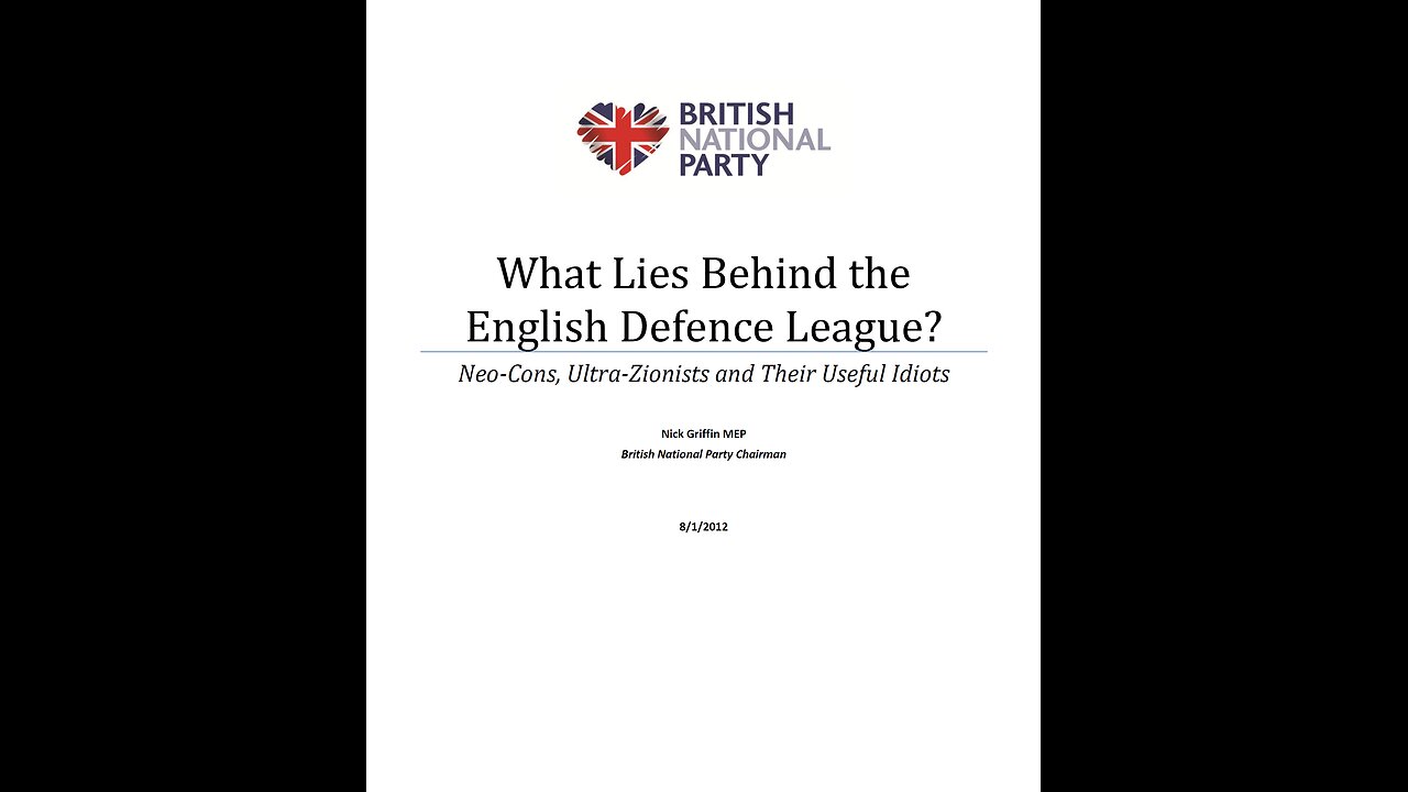 What Lies Behind the English Defence League, Part 2 - by Nick Griffin