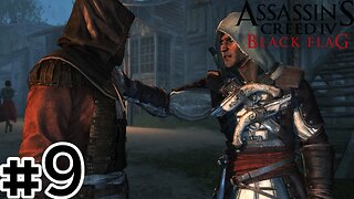 Assassinating to Annihilating | Assassin Creed Black Flag #9