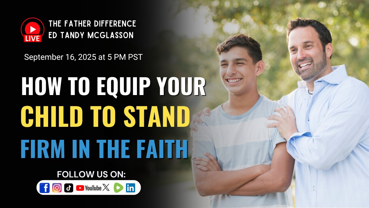 How To Equip Your Kids To Stand Firm In This Day & Age