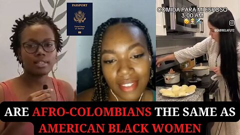 Are Afro-Colombians the same as American Black Women?