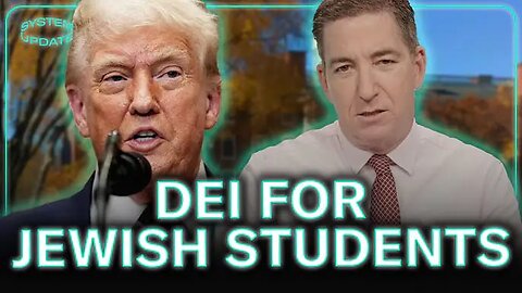 Trump Admin Wants DEI for Jewish Students