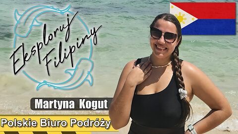 Życie na Filipinach: Pół roku w raju, pół w Polsce - Martyna Kogut