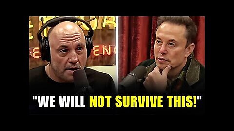 'I Tried To Warn Everyone' - Elon Musk Scares Joe Rogan