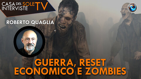 Roberto Quaglia: guerra, reset economico e zombies