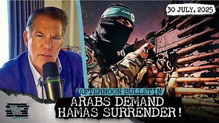 Arab Nations Turn On Hamas-Demand Surrender & Mammoth Earthquake Triggers Chaos Across The Pacific