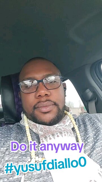 DO IT ANYWAY YOU HAVE TO HEAR THIS