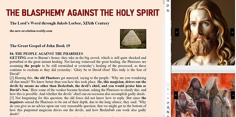 THE BLASPHEMY AGAINST THE HOLY SPIRIT explained in THE GREAT GOSPEL OF JOHN