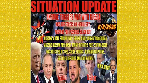 SITUATION UPDATE 6/3/25 -