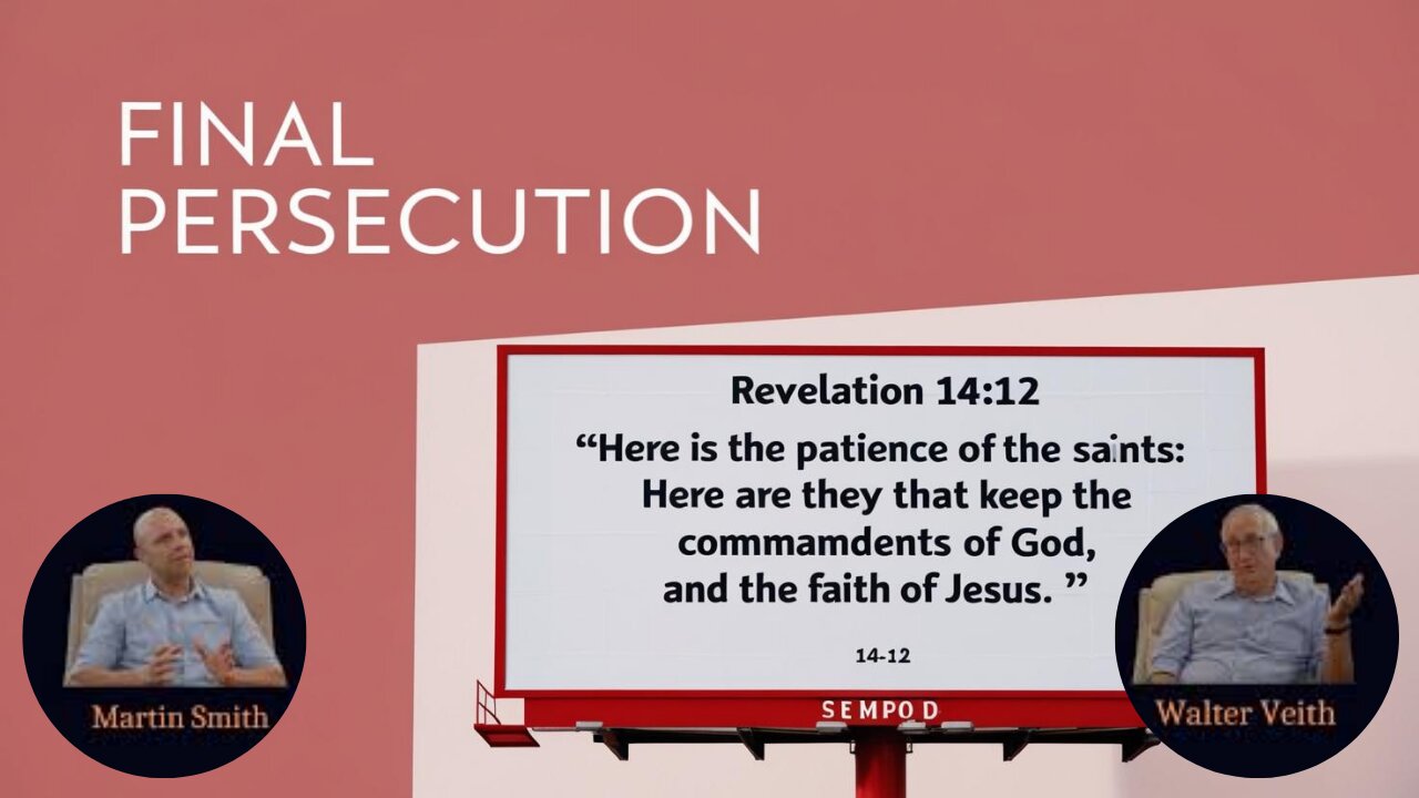 Walter Veith & Martin Smith - Final Persecution