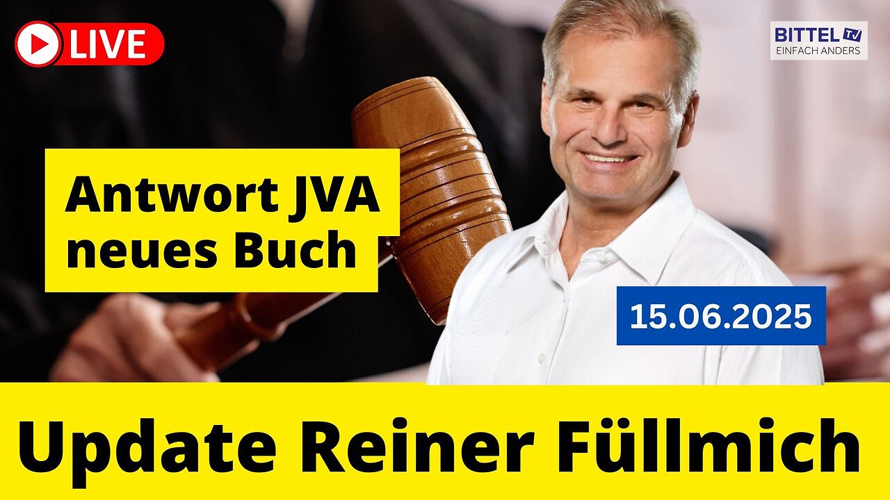Update Reiner Fuellmich - Antwort JVA - Neues Buch - 15.06.2025