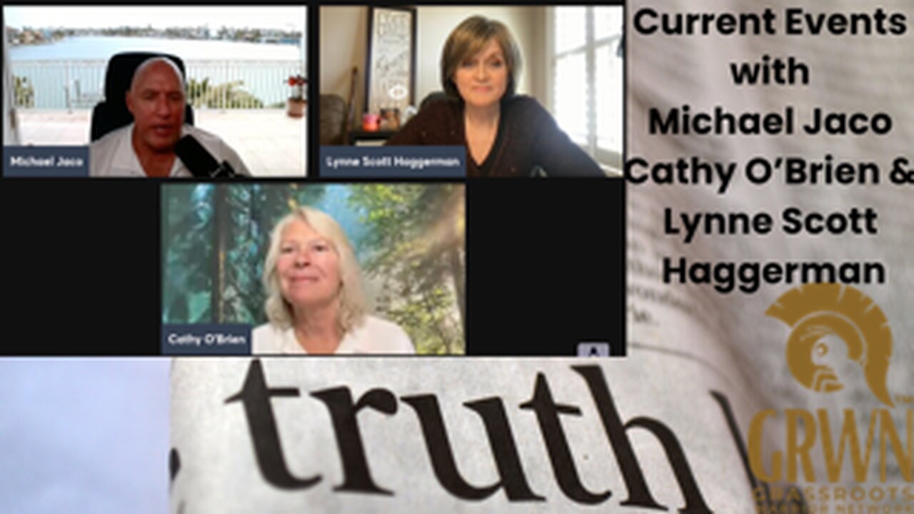 Michael Jaco, Cathy O'Brien & Lynne Talk About Current Events Worldwide
