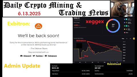 Crypto Mining and Trading News - Ep. 22 (Newest Exbitron Updates)
