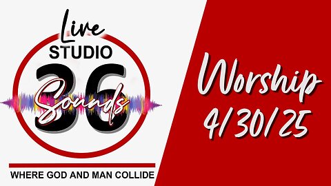 Worship - Wed 4/30/25