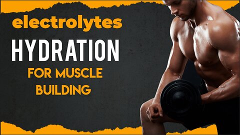electrolytes & muscle training
