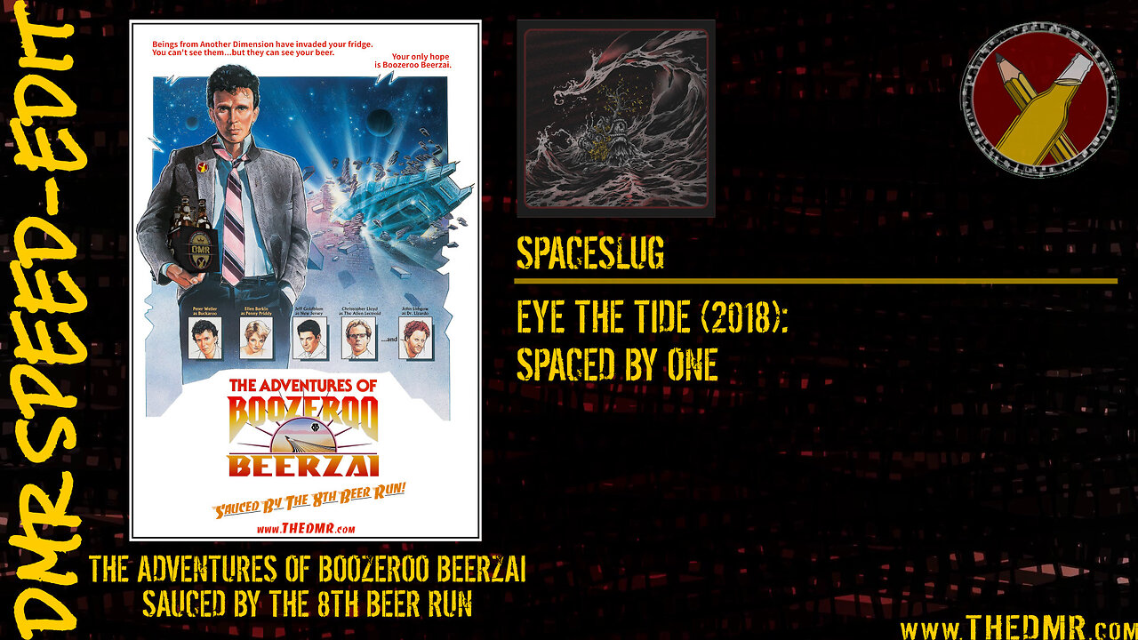 DMR Speed-Edit: Buckaroo Banzai + Spaceslug