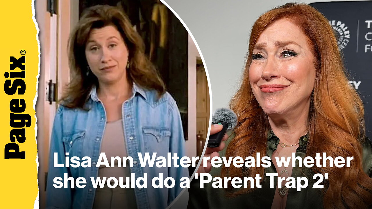 Lisa Ann Walter reveals whether she would do a 'Parent Trap 2'