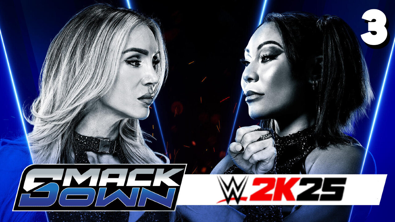 WWE 2K25 Smackdown March 28 - Match 3: The Queen prevails!