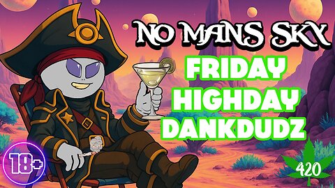 Friday Highday