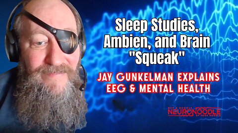 🎙️ Sleep Studies, Creativity, and Ambien Nightmares | NeuroNoodle Neurofeedback Podcast